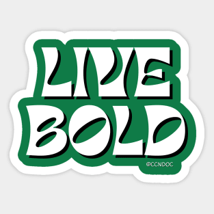 Live Bold Sticker